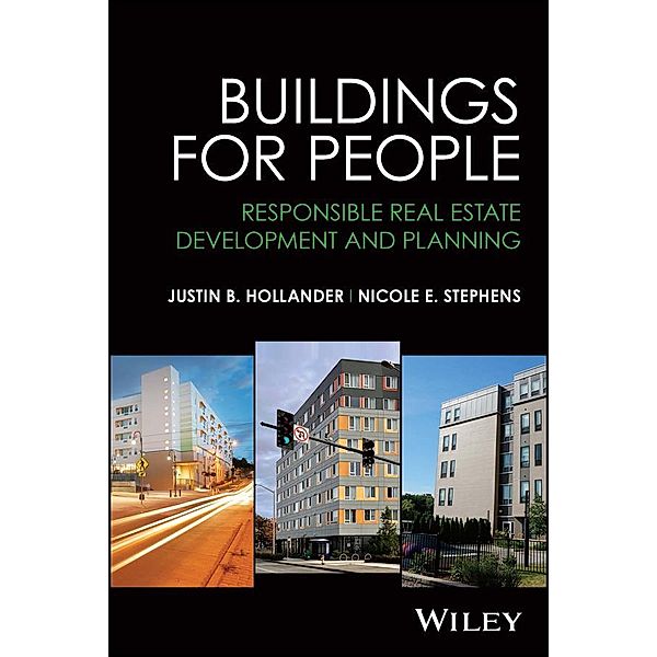 Buildings for People, Justin B. Hollander, Nicole E. Stephens