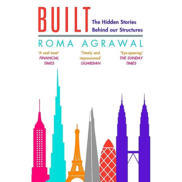 Built, Roma Agrawal