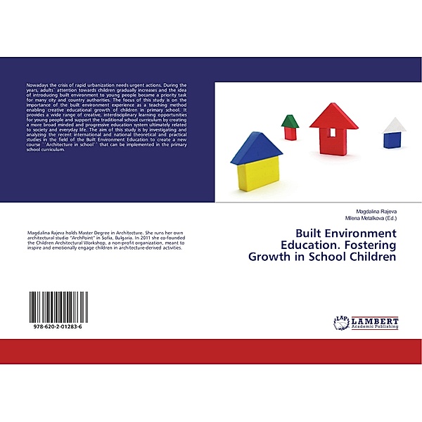 Built Environment Education. Fostering Growth in School Children, Magdalina Rajeva