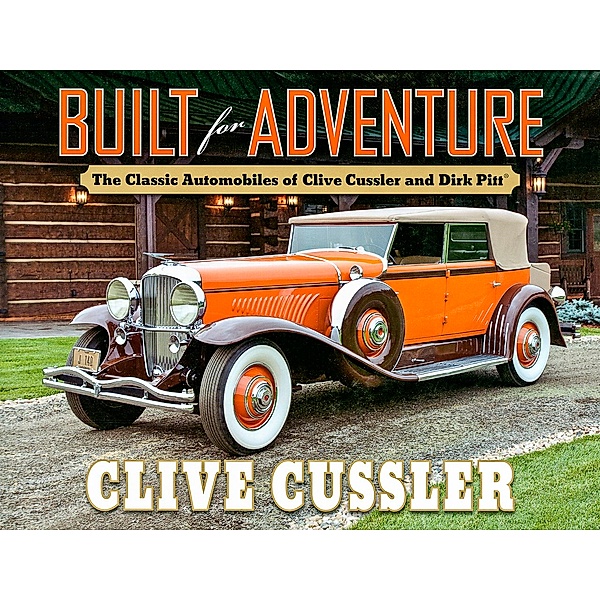 Built for Adventure, Clive Cussler