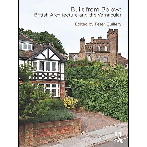 Built from Below: British Architecture and the Vernacular