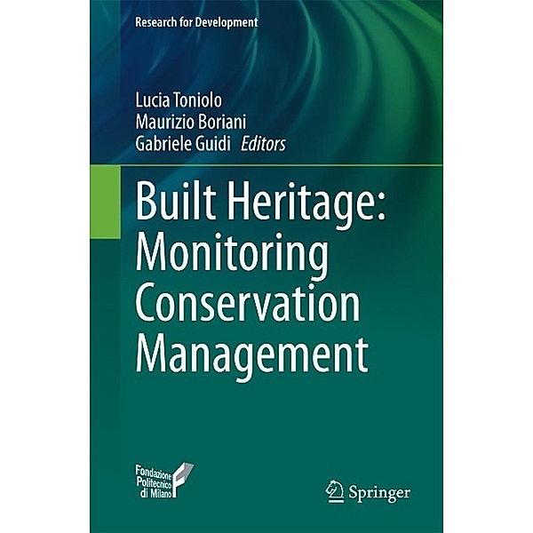 Built Heritage: Monitoring Conservation Management / Research for Development