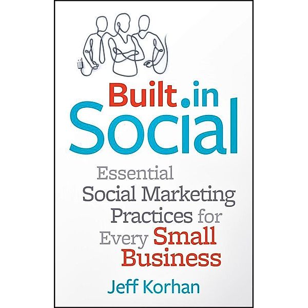 Built-In Social, Jeff Korhan