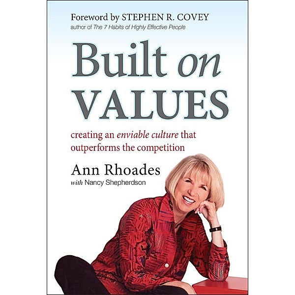 Built on Values, Ann Rhoades, Nancy Shepherson