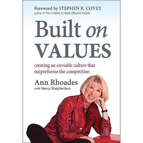 Built on Values, Ann Rhoades, Nancy Shepherson