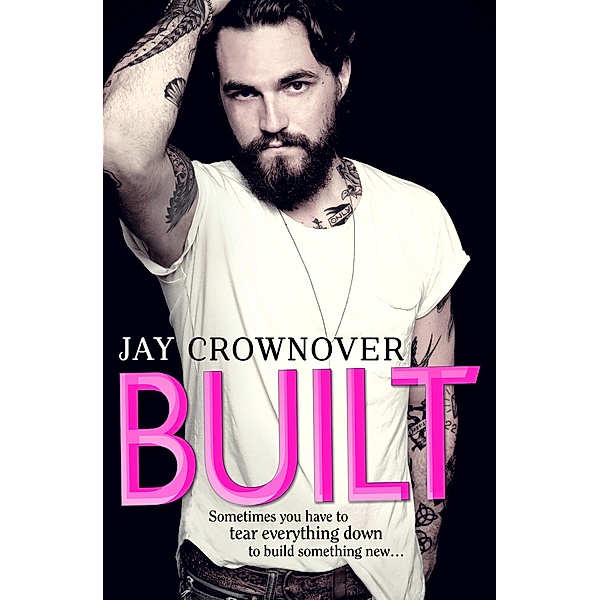 Built / Saints of Denver Bd.1, Jay Crownover