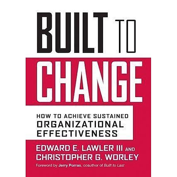 Built to Change, Edward E. Lawler, Christopher G. Worley