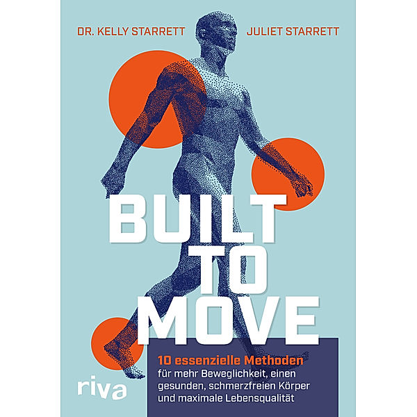 Built to Move, Kelly Starrett, Juliet Starrett