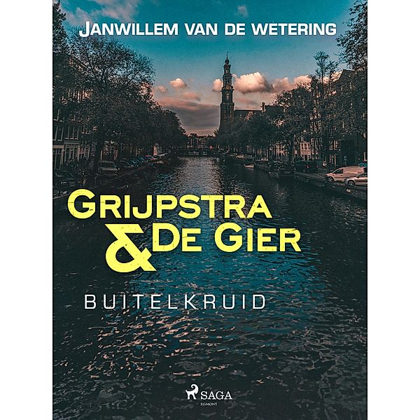 Buitelkruid / Grijpstra en De Gier Bd.2, Janwillem Van De Wetering