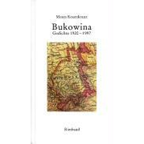 Bukowina, Moses Rosenkranz