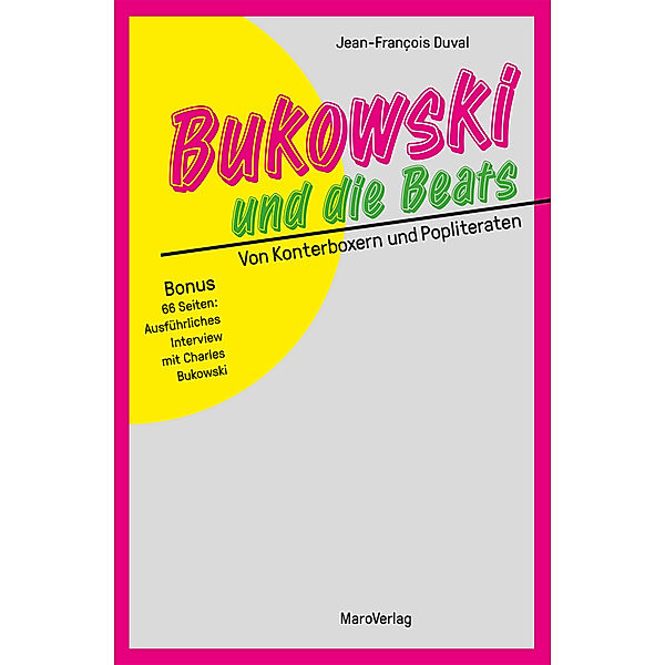 Bukowski und die Beats, Jean-François Duval