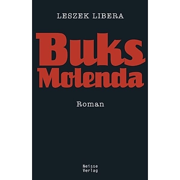 Buks Molenda, Leszek Libera