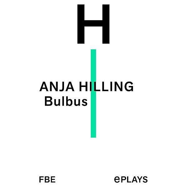 Bulbus, Anja Hilling