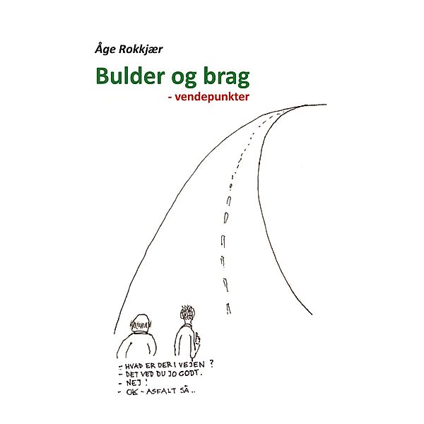 Bulder og brag, Åge Rokkjær