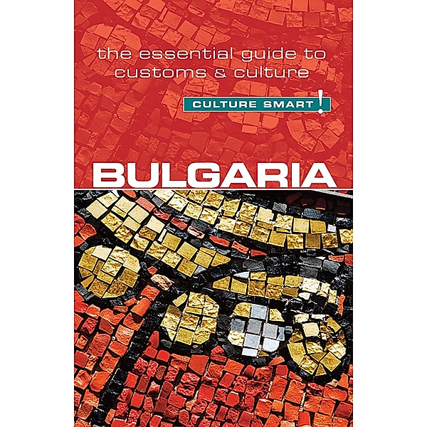 Bulgaria - Culture Smart!, Juliana Tzvetkova