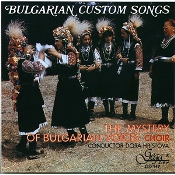 Bulgarian Custom Songs, The Mystery Of Bulgarian Voices Choir