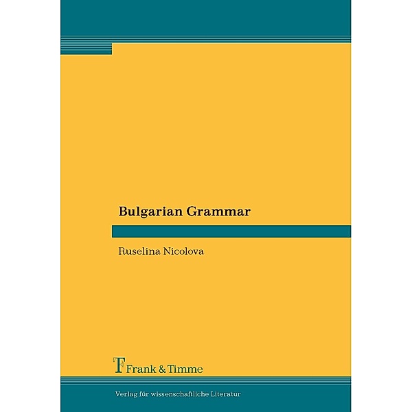 Bulgarian Grammar, Ruselina Nicolova