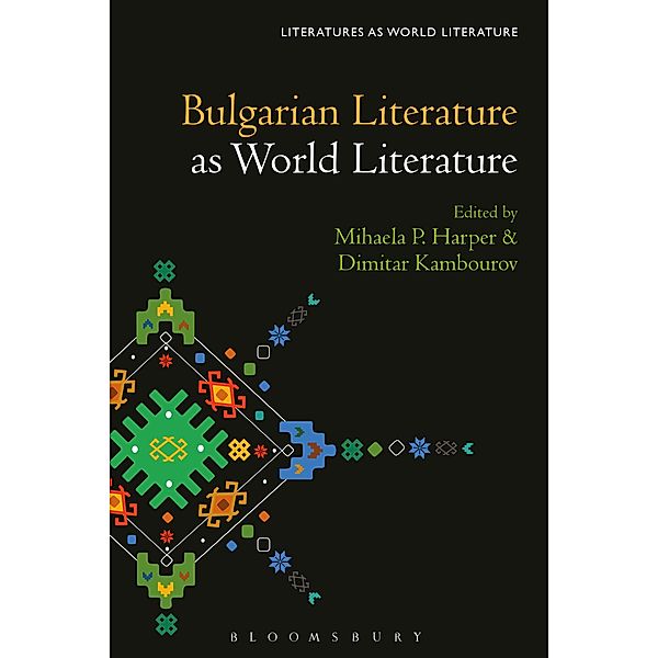 Bulgarian Literature as World Literature