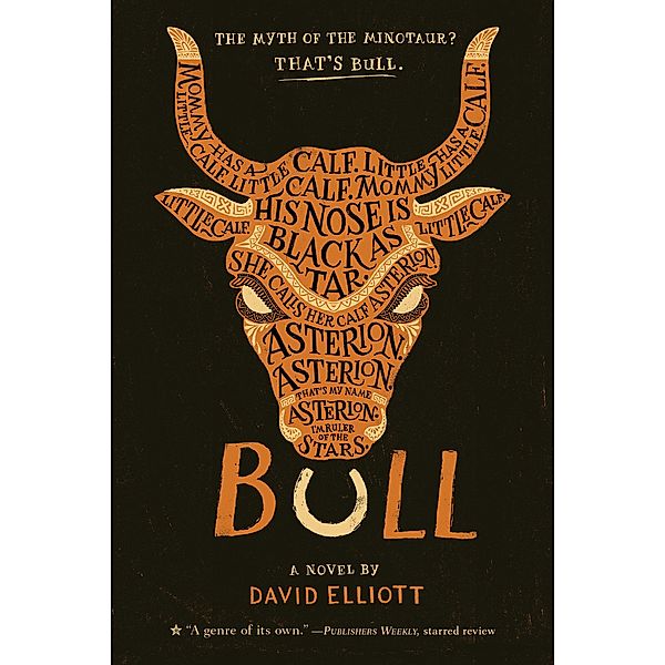 Bull / Clarion Books, David Elliott