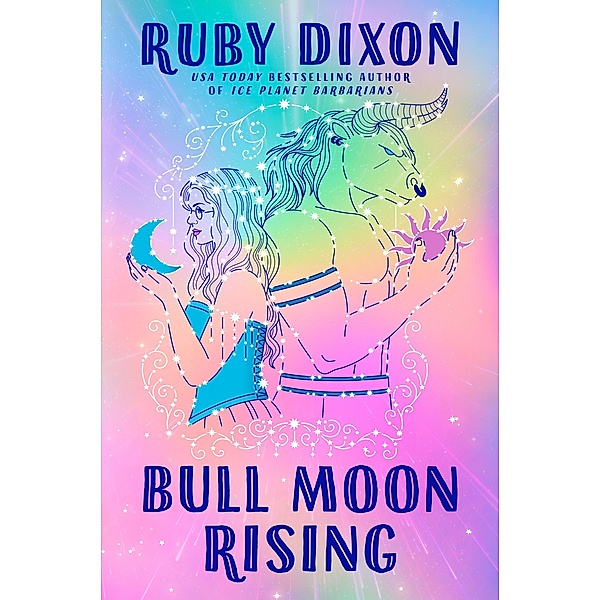 Bull Moon Rising / Royal Artifactual Guild Bd.1, Ruby Dixon