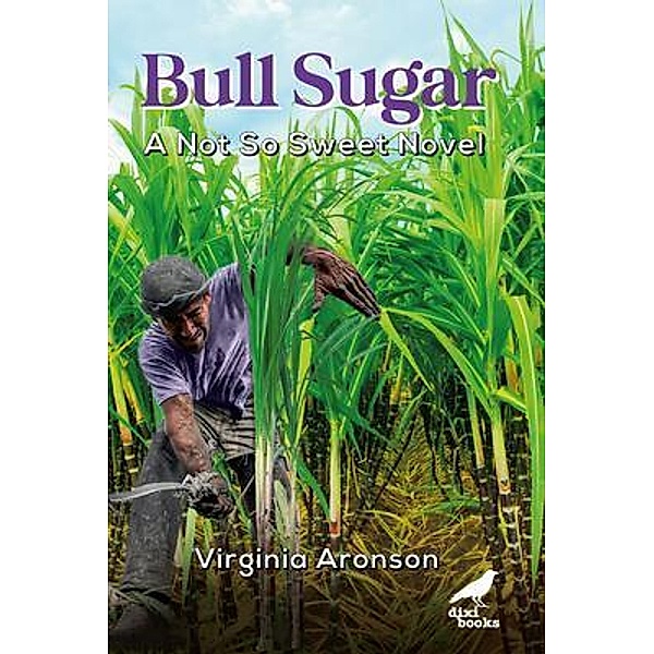 Bull Sugar, Virginia Aronson