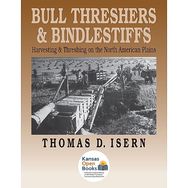 Bull Threshers and Bindlestiffs, Thomas D. Isern