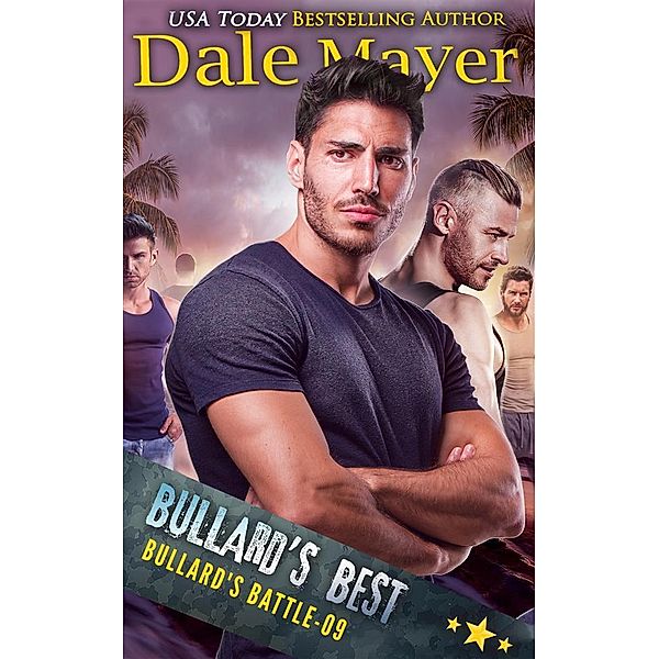 Bullard's Best / Bullard's Battle Bd.9, Dale Mayer