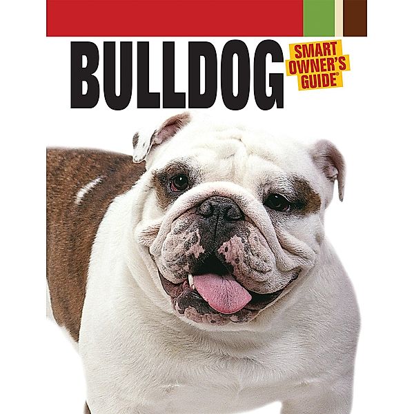 Bulldog / Smart Owner's Guide, Dog Fancy Magazine