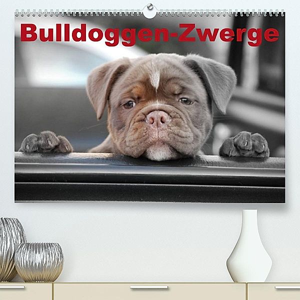 Bulldoggen-Zwerge (Premium, hochwertiger DIN A2 Wandkalender 2023, Kunstdruck in Hochglanz), Elisabeth Stanzer