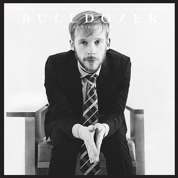 Bulldozer, Kevin Devine