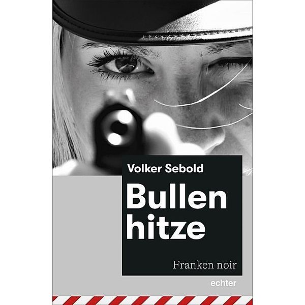 Bullenhitze, Volker Sebold