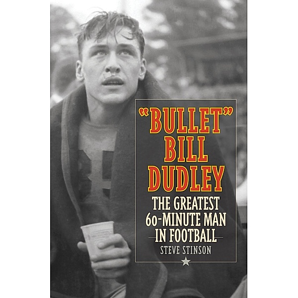Bullet Bill Dudley, Steve Stinson