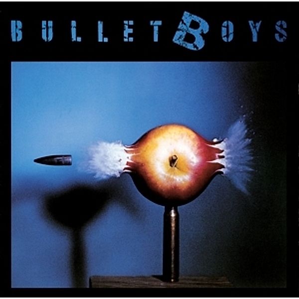 Bullet Boys (Lim.Collector'S Edition), Bullet Boys