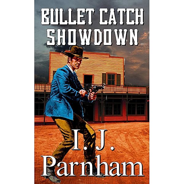Bullet Catch Showdown, I. J. Parnham