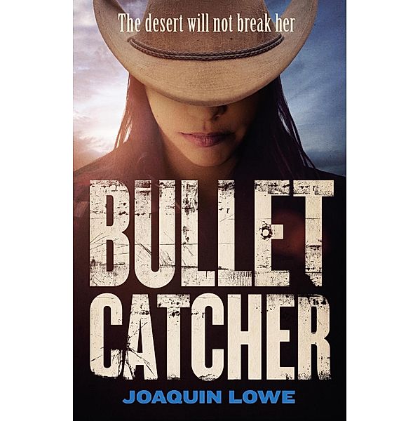 Bullet Catcher, Joaquin Lowe