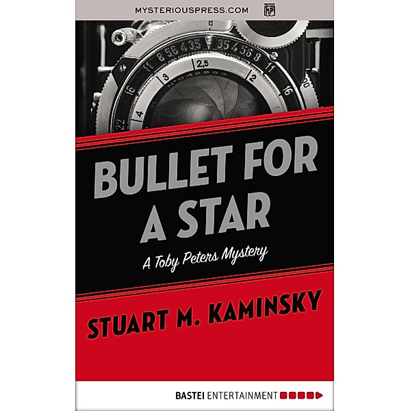 Bullet for a Star, Stuart M. Kaminsky
