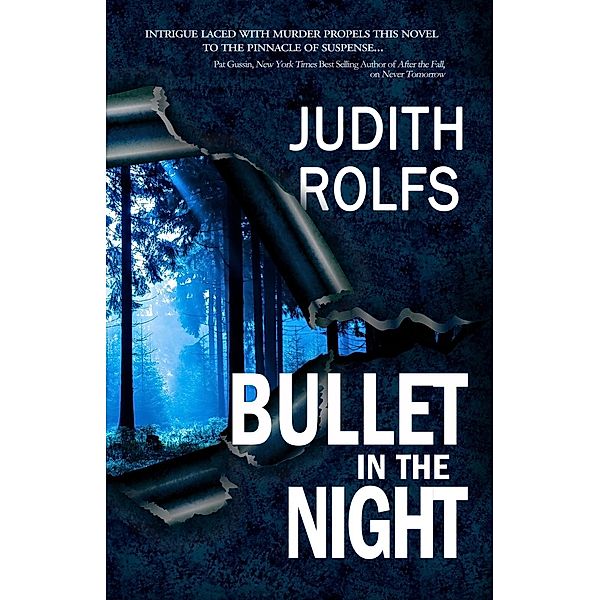 Bullet in the Night, Judith Rolfs