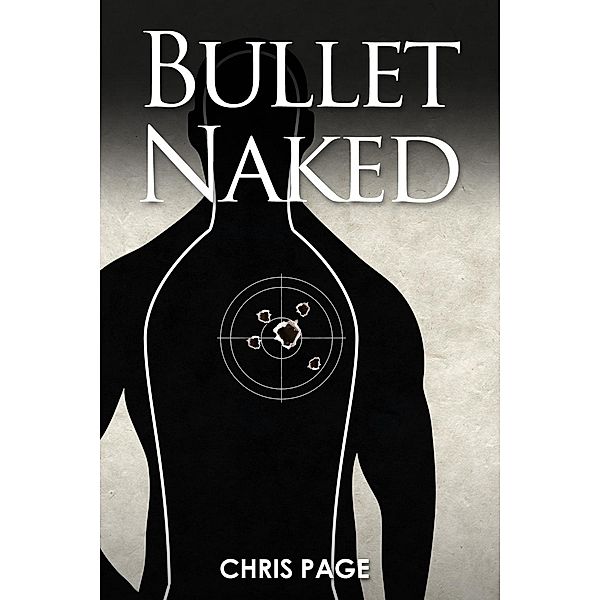 Bullet Naked / Andrews UK, Chris Page
