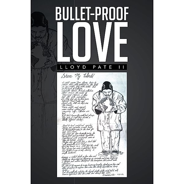 Bullet-Proof Love