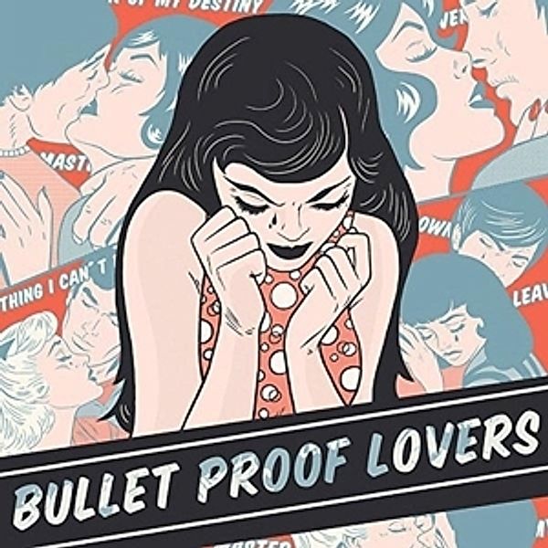 Bullet Proof Lovers, Bullet Proof Lovers