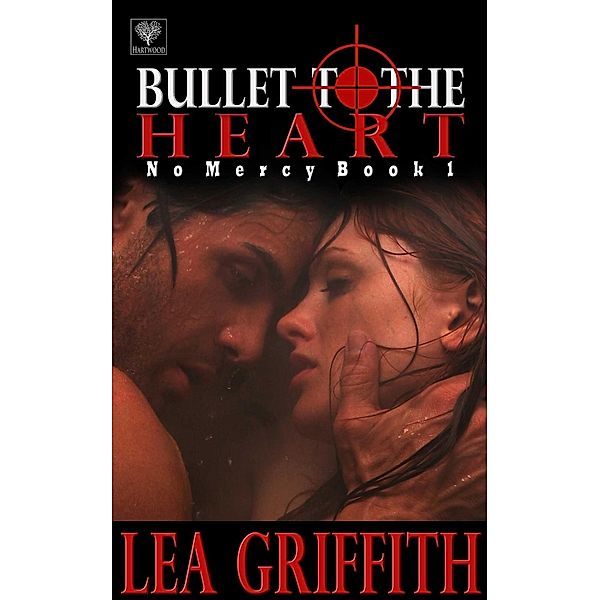 Bullet to the Heart, Lea Griffith