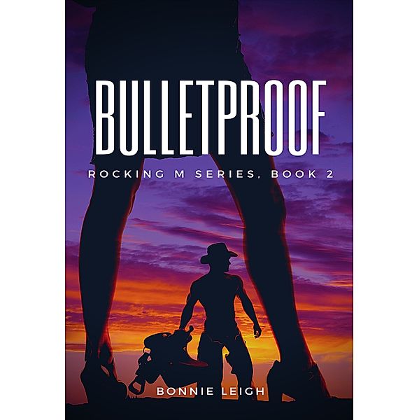 Bulletproof, Bonnie Leigh
