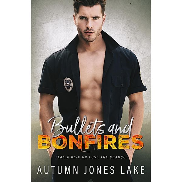 Bullets & Bonfires, Autumn Jones Lake