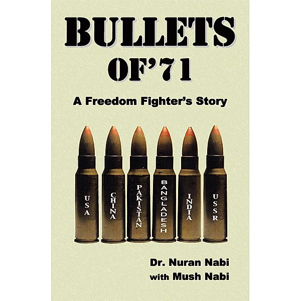 Bullets of '71, Nuran Nabi