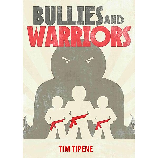 Bullies and Warriors / Oratia Media, Tim Tipene