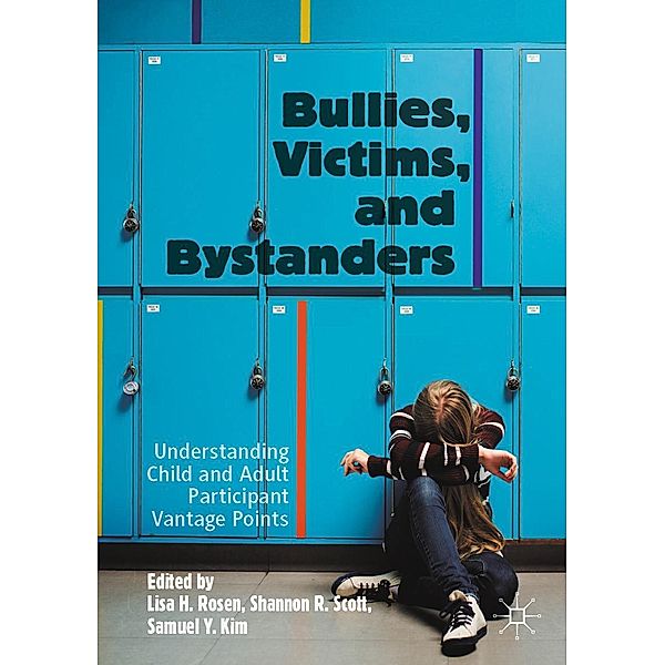 Bullies, Victims, and Bystanders / Progress in Mathematics