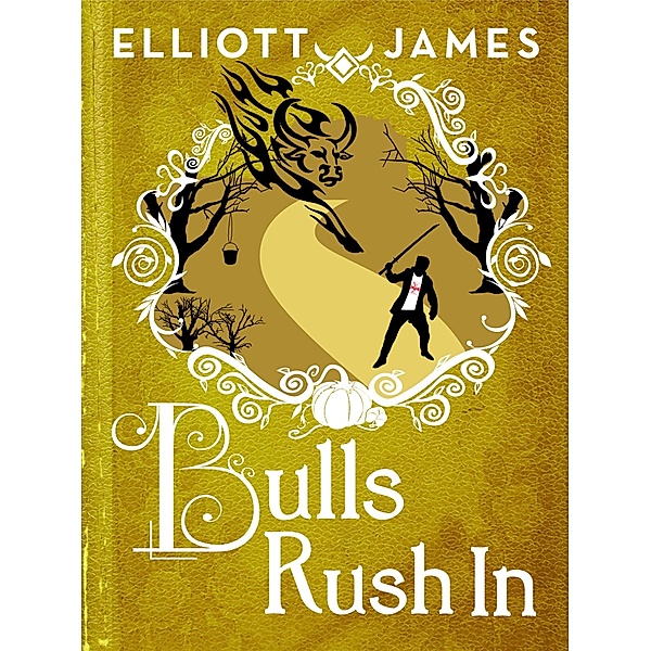 Bulls Rush In, Elliott James