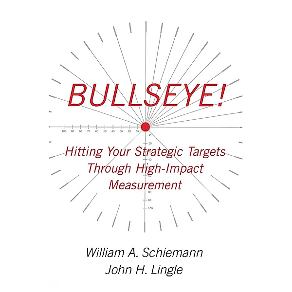 Bullseye!, William A. Schiemann, John H. Lingle
