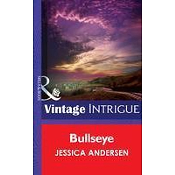 Bullseye / Big Sky Bounty Hunters Bd.2, Jessica Andersen