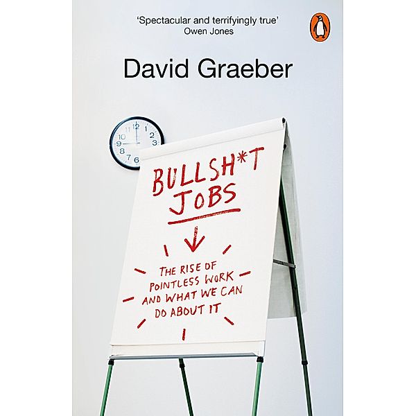 Bullshit Jobs, David Graeber